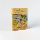 Libro "El valle encantado de Billy Viejo" Asociación de Pintores con la Boca y con el Pie